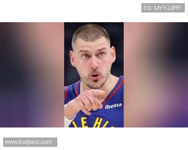 约基奇背后的故事：从少年到巨星之路